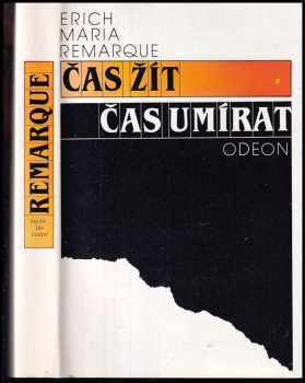 Čas žít, čas umírat - Erich Maria Remarque (1984, Odeon) - ID: 456190