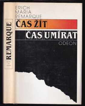 Erich Maria Remarque: Čas žít, čas umírat