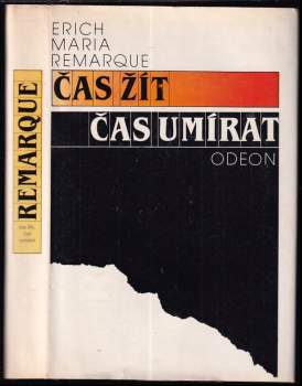 Erich Maria Remarque: Čas žít, čas umírat