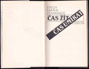 Erich Maria Remarque: Čas žít, čas umírat