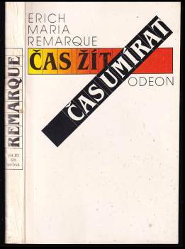 Erich Maria Remarque: Čas žít, čas umírat