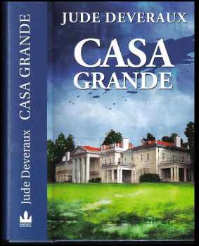 Jude Deveraux: Casa Grande