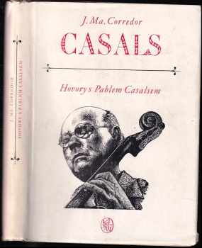 Pablo Casals: Casals