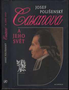 Josef Polišenský: Casanova a jeho svět