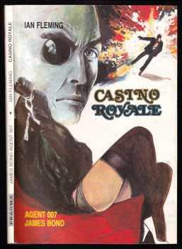 Ian Fleming: Casino Royale - James Bond - agent 007