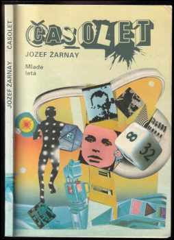 Jozef Žarnay: Časolet