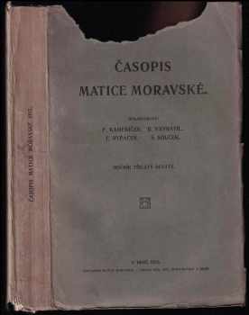 František Kameníček: Časopis Matice moravské - ročník 39.