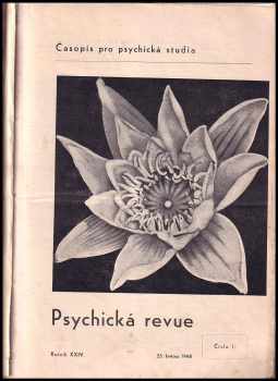 Časopis pro psychická studia Psychická revue ročník XXIV., č. 1