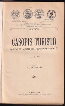 Jiří Guth: Časopis turistů - ročník X.-XII.