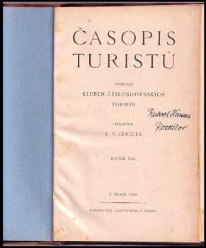 Václav Vladimír Jeníček: Časopis turistů - ročník XLII. až XLV - 4 KOMPLETNÍ ROČNÍKY