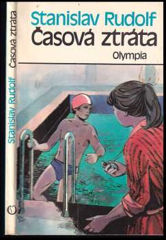 Stanislav Rudolf: Časová ztráta