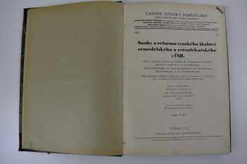 Časové otázky zemědělské : Úkoly pozemkových úprav zvláště scelovacích v ČSR (37/1933); Snahy o reformu vysokého školství zemědělského a zvěrolékařského v ČSR (32/1932), Zemědělství v Rumunsku a XIV. Mezinárodní zemědělský kongres v Bukurešti (28/1931)