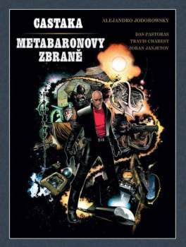 Castaka ; Metabaronovy zbraně