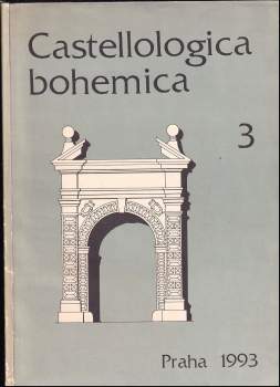 Castellologica bohemica : 3