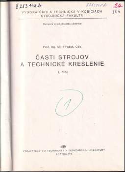 Alojz Pažák: Časti strojov a technické kreslenie
