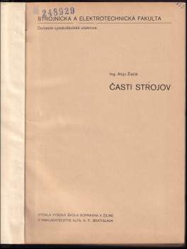 Alojz Žiačik: Časti strojov