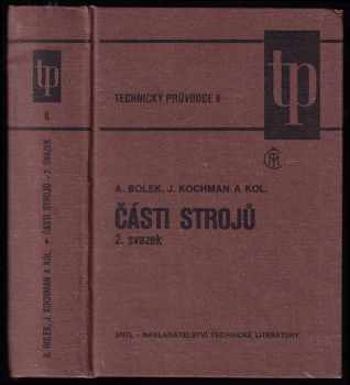 Josef Kochman: Části strojů - 2. díl