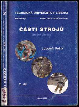 Lubomír Pešík: Části strojů