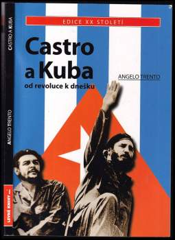 Angelo Trento: Castro a Kuba