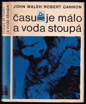John Walsh: Času je málo a voda stoupá