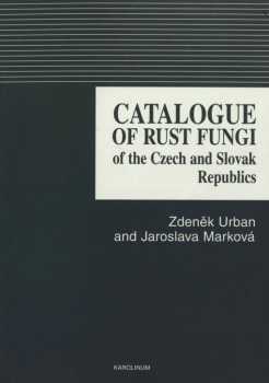 Catalogue of rust fungi of the Czech and Slovak Republics