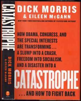 Dick Morris: Catastrophe