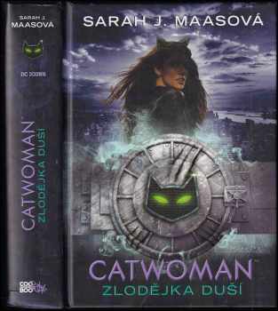 Sarah J Maas: Catwoman