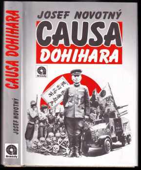 Josef Novotný: Causa Dohihara