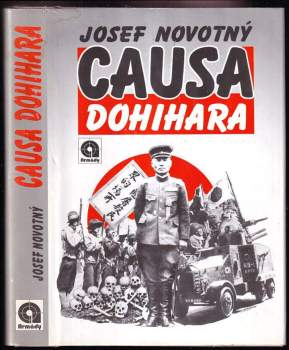 Josef Novotný: Causa Dohihara