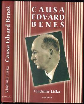 Vladimír Liška: Causa Edvard Beneš