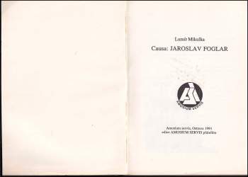 Lumír Mikulka: Causa: Jaroslav Foglar