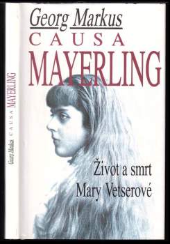Georg Markus: Causa Mayerling