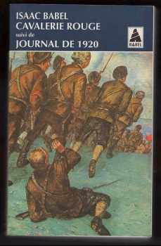 Cavalerie rouge suivi de journal de 1920