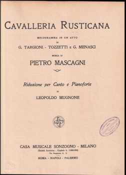 Pietro Mascagni: Cavalleria Rusticana: Melodramma in Un Atto