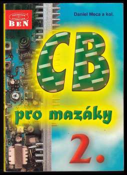Daniel Meca: CB pro mazáky