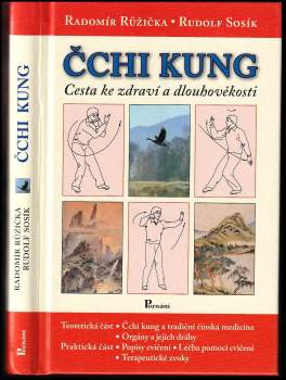 Radomír Růžička: Čchi kung