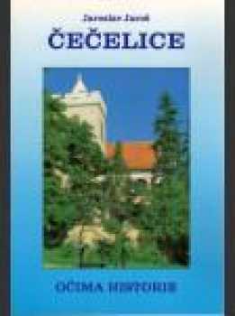 Čečelice očima historie