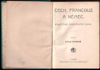 Otilie Petrová: Čech, Francouz a Němec