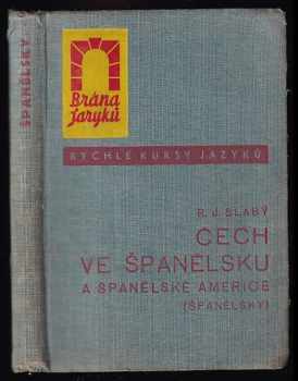 Čech ve Španělsku a Španělské Americe (španělsky)