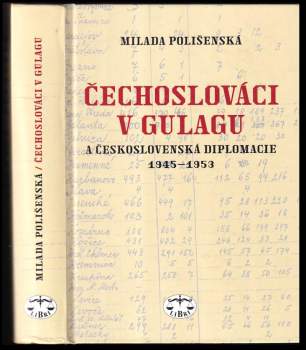 Čechoslováci v Gulagu a československá diplomacie 1945-1953
