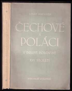 Čechové a Poláci v 2. pol. XVI. století
