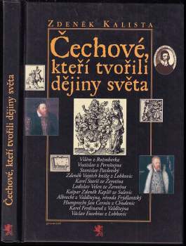 Čechové, kteří tvořili dějiny světa