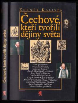 Čechové, kteří tvořili dějiny světa