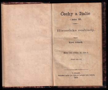 Karel Adámek: Čechy a Italie v století XIV