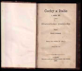 Karel Adámek: Čechy a Italie v století XIV