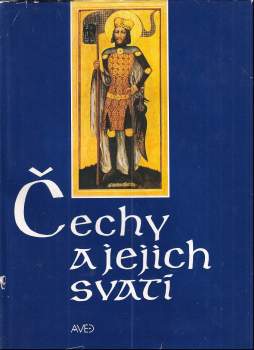 Petr Piťha: Čechy a jejich svatí