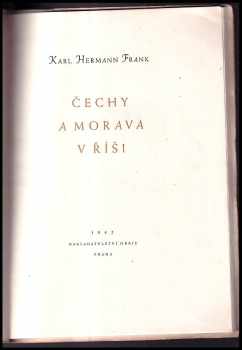 Karl Hermann Frank: Čechy a Morava v Říši
