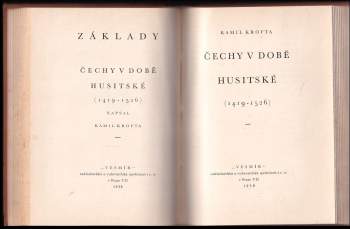 Kamil Krofta: Čechy do válek husitských + Čechy v době husitské 1419-1526