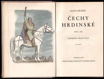 Alois Jirásek: Čechy hrdinské