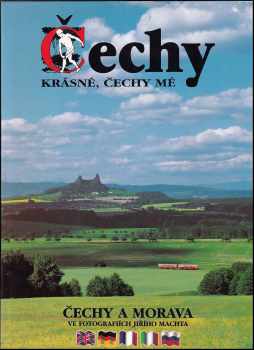 Čechy krásné, Čechy mé